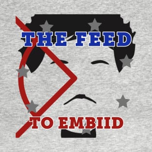 The Feed to Embiid T-Shirt